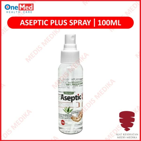 Aseptic Plus Spray 100ml Onemed Hand Sanitizer Liquid Antiseptic