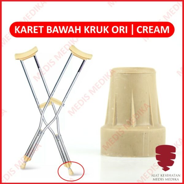 Karet Kaki Bawah Kruk Krem Tongkat Crutch Ketiak Sparepart Cream