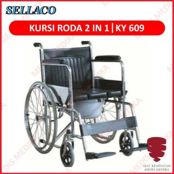 Kursi Roda 2in1 Sella KY609 2 in 1 Bab Wheel Chair KY 609 Commode